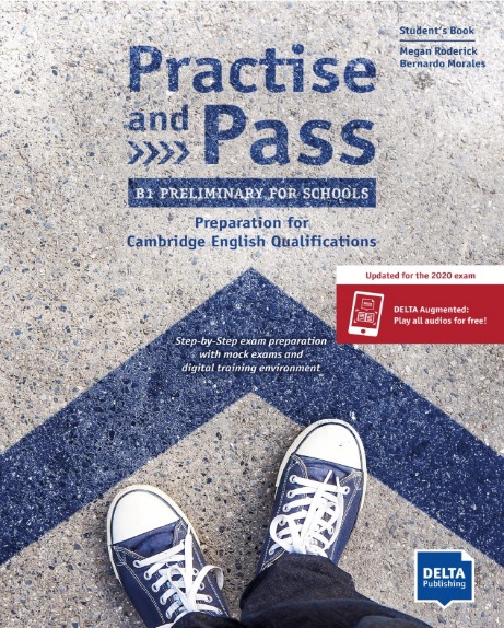 Practise and Pass - B1 Preliminary for Schools (Revised 2020 Exam) PDF download