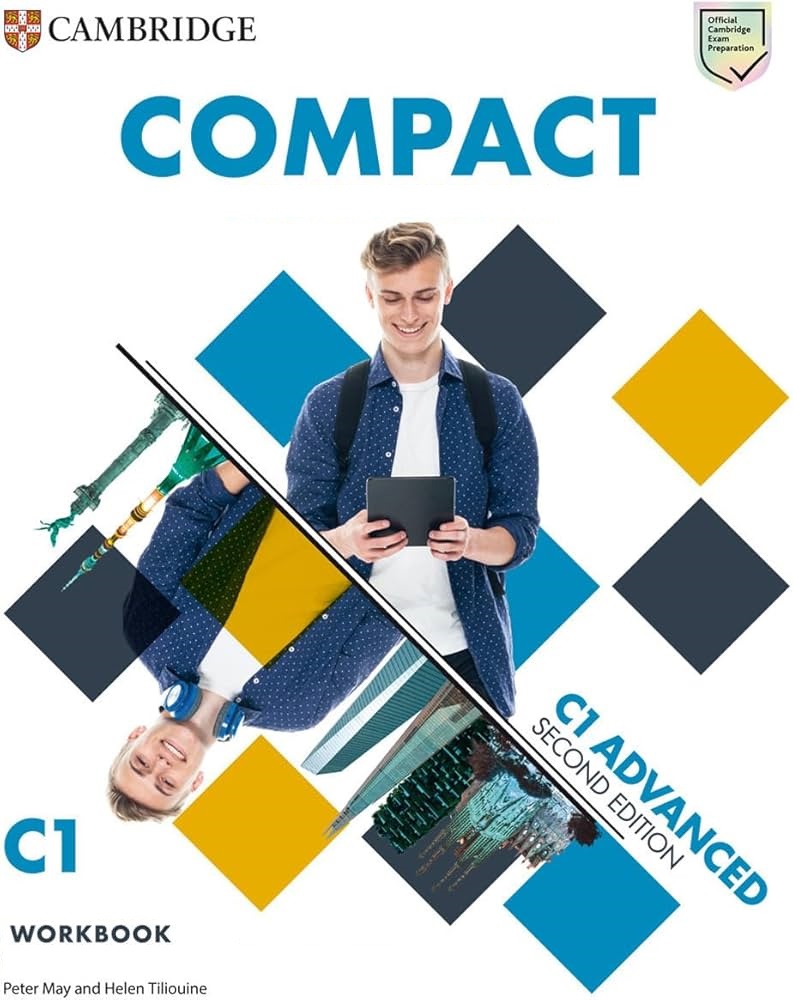 (Instant download) Compact Advanced C1 2nd edition 2024 - High quality PDF (Student book, workbook, teacher book), audio, test, worksheet 3 Compact Advanced C1 2nd edition 2024 - High quality PDF (Student book, workbook, teacher book), audio, test, worksheet download