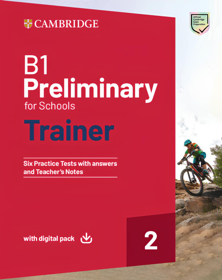 (Instant download) A2 Key for Schools Trainer 2 (2024), B1 Preliminary for Schools Trainer 2 (2024), B2 First for Schools Trainer 3 (2024) Six Practice tests with answers 5 2. B1 Preliminary for Schools (PET) Trainer 2 (2024) PDF, audio download