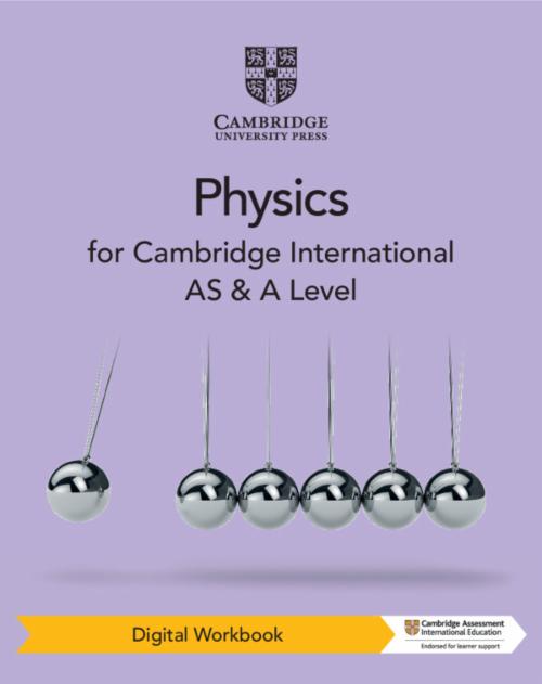 Download PDF Cambridge-International-AS-A-Level-Physics-3rd-Edition-workbook Download PDF Cambridge-International-AS-A-Level-Physics-3rd-Edition-workbook