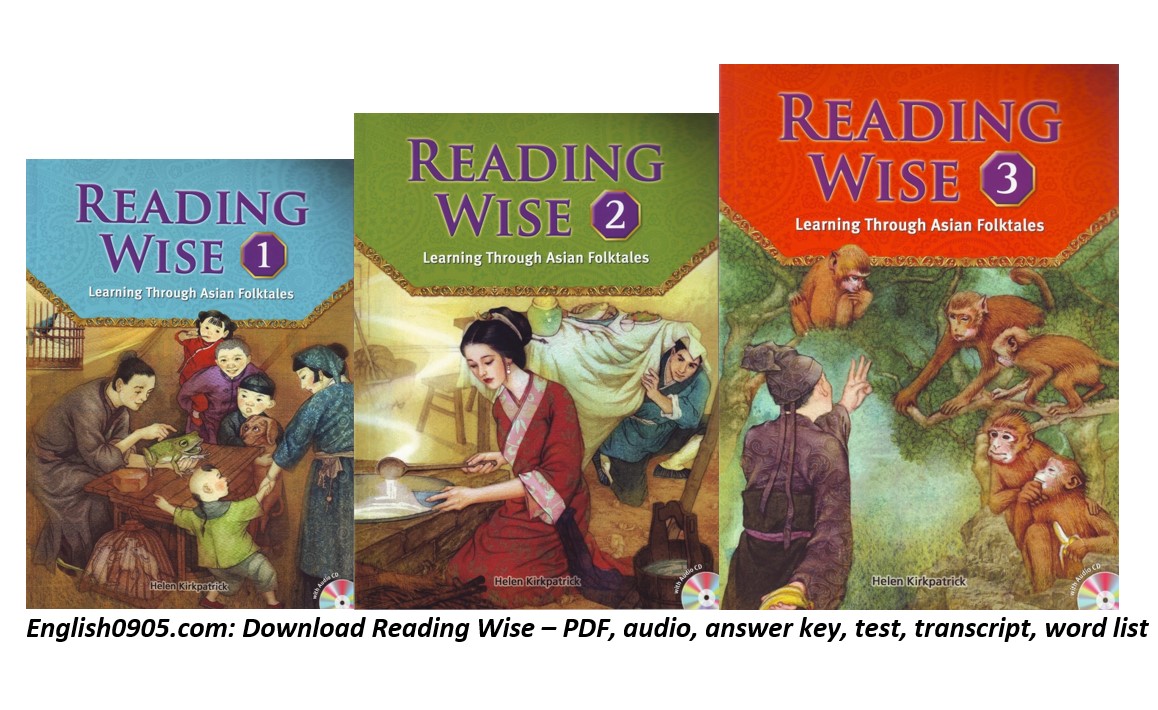 Download Reading Wise – PDF (high quality), audio, answer key, test (word test, review test, midterm test, final test), transcript, word list Download Reading Wise – PDF (high quality), audio, answer key, test (word test, review test, midterm test, final test), transcript, word list