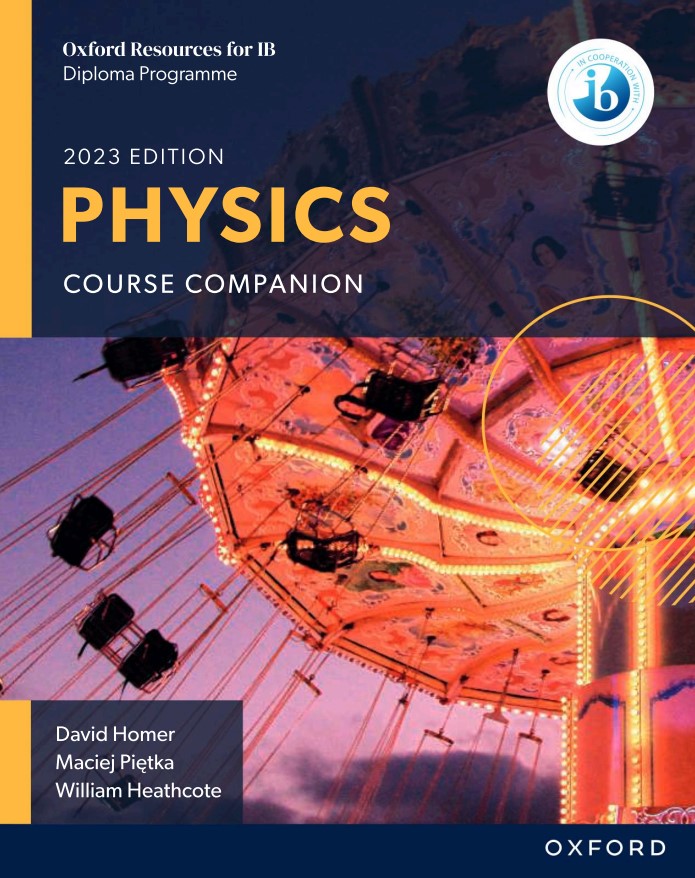 Download PDF Oxford-Resources-for-IB-DP-Physics-2023-Edition-Course-book Download PDF Oxford-Resources-for-IB-DP-Physics-2023-Edition-Course-book
