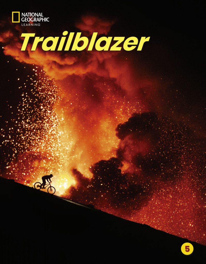Download PDF, resources Trailblazer by National Geographic Learning 15 Instant Download Trailblazer: PDF, audio, video, Assessment, Answer Key, resources - Level 5