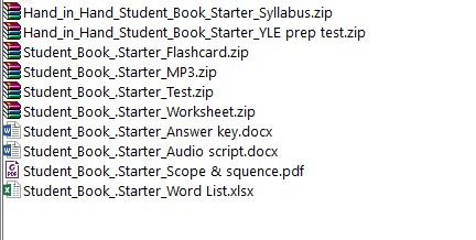Download Hand in Hand PDF resources by efuture 10 Download Hand in Hand tests, flashcard, Student book Answer key, Workbook Answer key, Audio Script, Word List, WorkSheet, Scope Squence, YLE Pre Test for Starter Mover Flyer