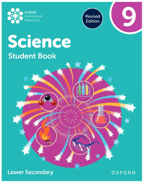 Download PDF high quality Oxford International Science (Lower Secondary) Revised Edition 2025 8 Download PDF high quality Oxford International Science (Lower Secondary) Revised Edition 2025: Student's book PDF 9