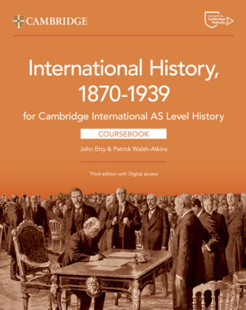 Download Cambridge International AS Level History International History 1870–1939 (3rd edition -2025) 2 (Instant Download) Cambridge International AS Level History International History 1870–1939 (3rd edition -2025)