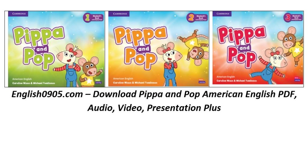 Download Pippa and Pop (American English Edition): High quality PDF, audio, video, Presentation Plus