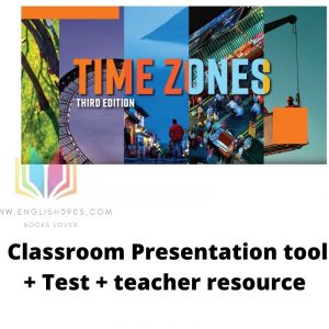 Time Zone 3rd – Classroom Presentation Tool (Windows version) + PDF ( SB,WB, TB) +Test+ all Teacher resource NGL