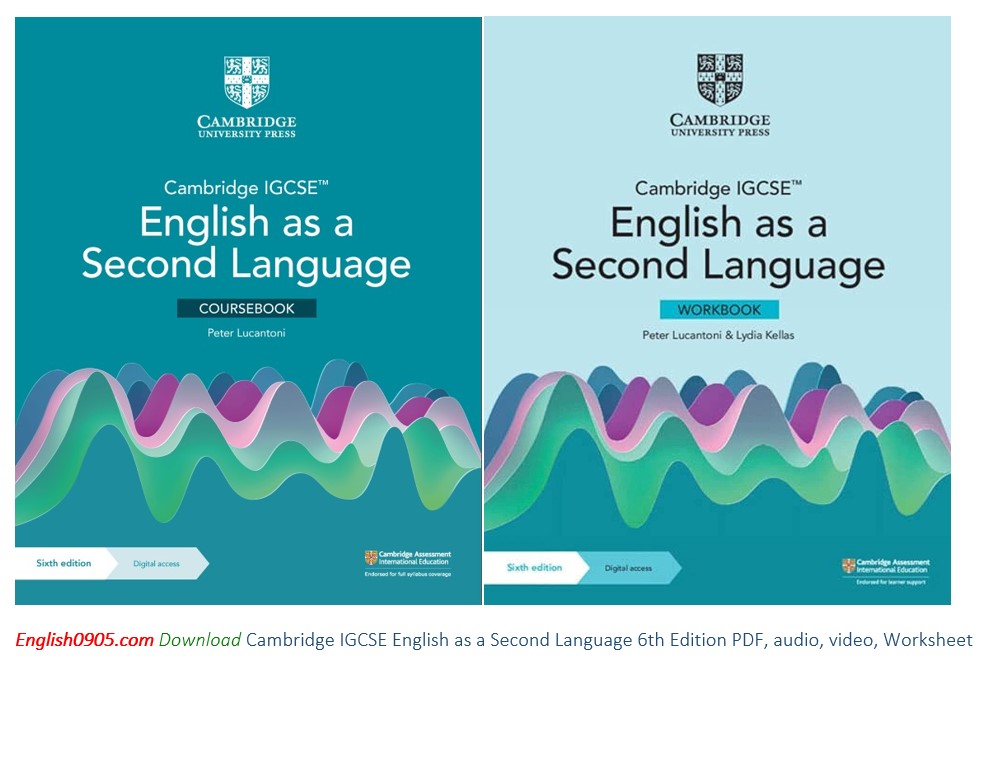 Download Cambridge IGCSE English as a Second Language 6th Edition PDF, audio, video, Worksheet