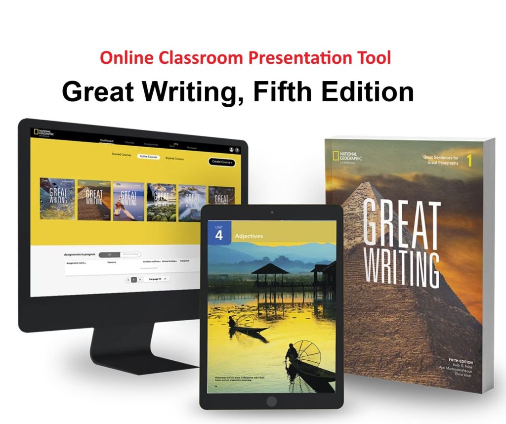 Great Writing, (Fifth Edition) online Classroom Presentation Tool