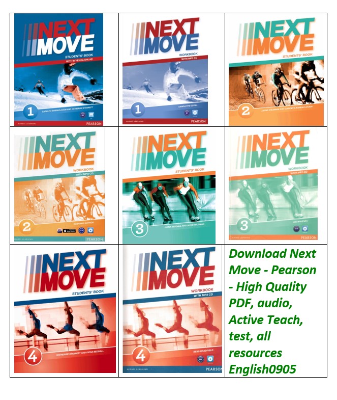 Download Next Move - Pearson - High Quality PDF, audio, Active Teach (Window + MacOS), test, all resources