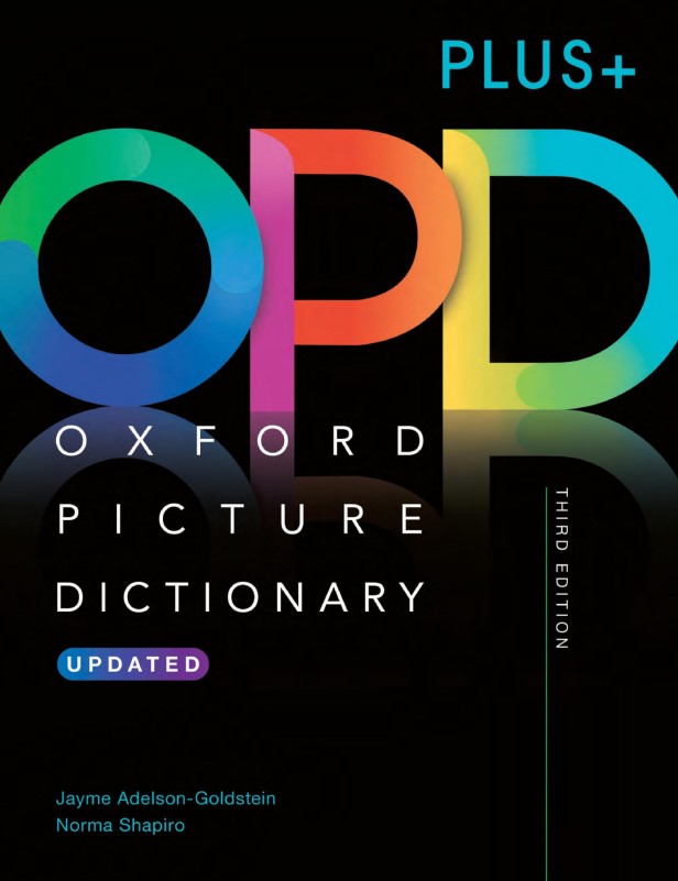 Download Oxford Picture Dictionary Third Edition: high quality PDF, audio, video, assessment, worksheet, lesson plans