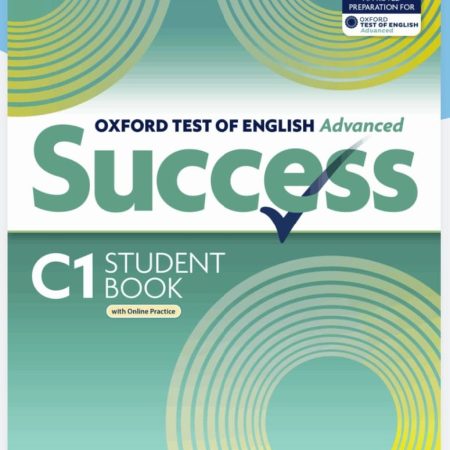 Download Oxford Test of English Advanced Success: High quality PDF, Answer keys, audio, resources.