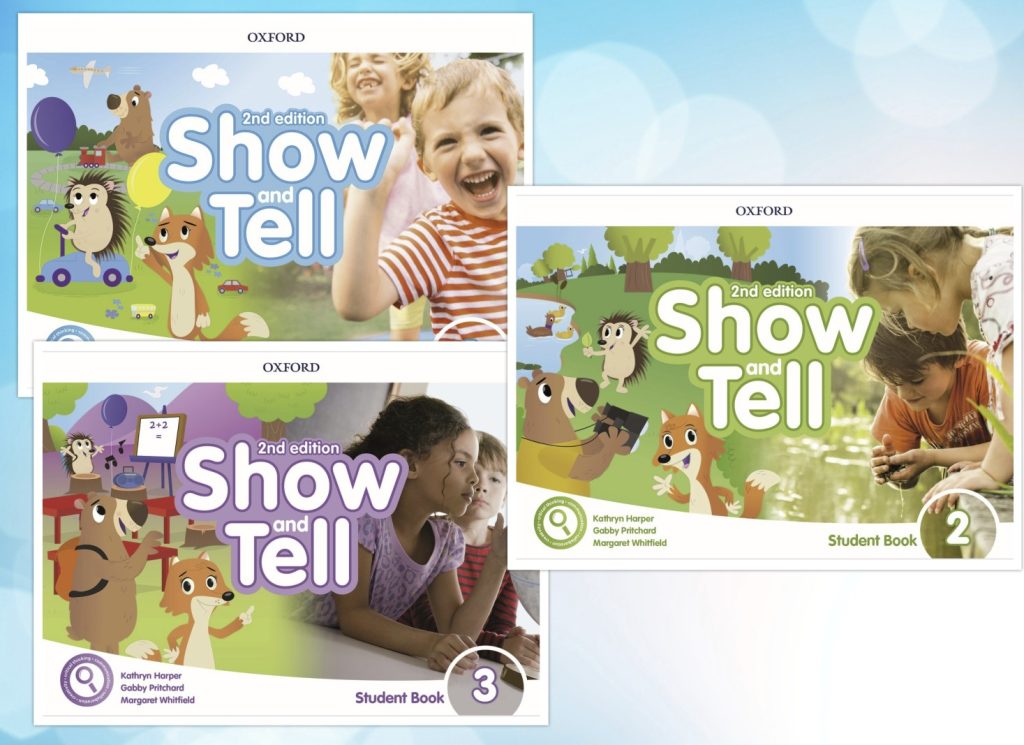 Download PDF, audio, video, resources: Show and Tell Second Edition