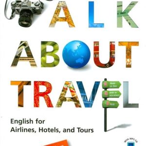 Download Talk About Travel (Second Edition) - PDF (high quality) , audio, transcript